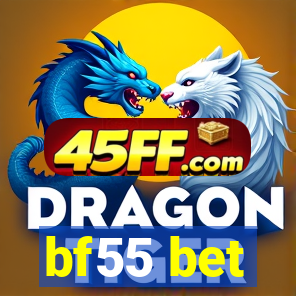 bf55 bet